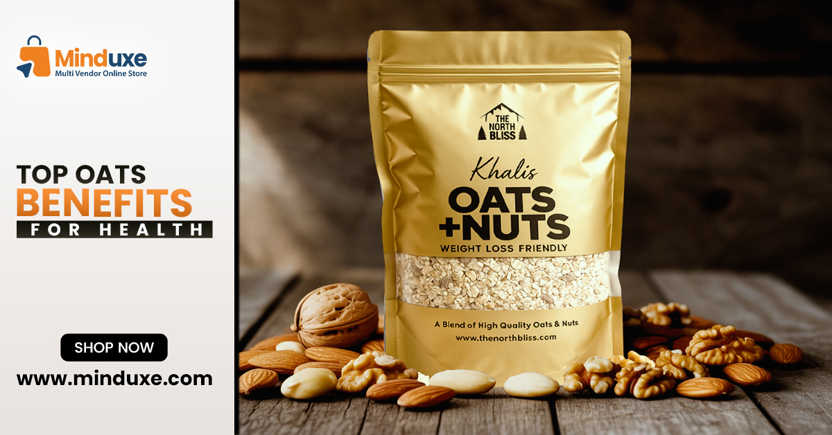 Top Oats Benefits for Health (Shop Now at Minduxe)